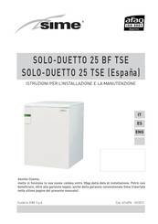 Sime SOLO-DUETTO 25 TSE Instrucciones Para El Instalador Y Para El Servicio De Asistencia