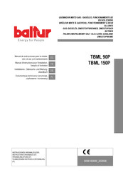 baltur TBML 90P Manual De Instrucciones Para La Instalación, El Uso Y El Mantenimiento