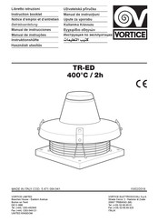 Vortice TR-ED 400C/2h Manual De Instrucciones