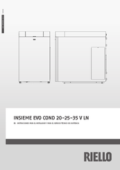 Riello INSIEME EVO COND 25 V LN Instrucciones Para El Instalador Y Para El Centro Técnico De Asistencia