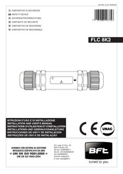 BFT FLC 8K2 Instrucciones De Uso Y De Instalacion