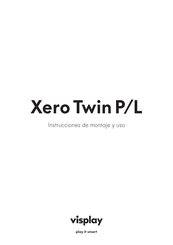 visplay Xero Twin P/L Instrucciones De Montaje