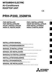 Mitsubishi Electric PRH-P250MYA Para El Instalador