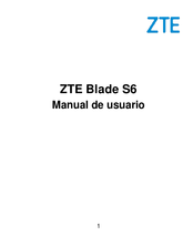 ZTE Blade S6 Manual De Usuario