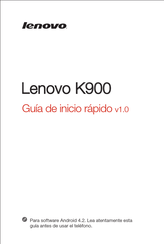 Lenovo K900 Guia De Inicio Rapido