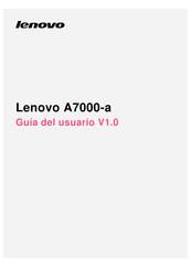 Lenovo A7000-a Guia Del Usuario