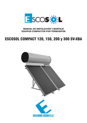 Salvador Escoda ESCOSOL COMPACT 200 SV-XBA Manual De Instalación Y Montaje