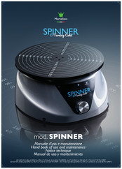 Martellato SPINNER Manual De Uso Y Mantenimiento