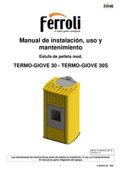 Ferroli TERMO-GIOVE 30 Manual De Instalación, Uso Y Mantenimiento