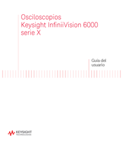 Keysight InfiniiVision 6000 X Serie Guia Del Usuario