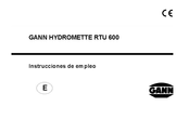 Gann HYDROMETTE RTU 600 Instrucciones De Empleo