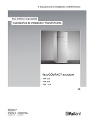 Vaillant flexoTHERM exclusive VWF 88/4 Instrucciones De Instalación Y Mantenimiento