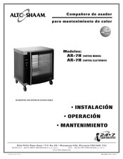 Alto-Shaam AR-7H Instalación Operación Mantenimiento