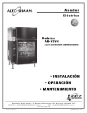 Alto-Shaam AR-7EVH Instalación Operación Mantenimiento