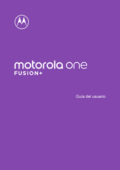 Motorola one FUSION+ Guia Del Usuario