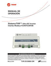 Trane Sistema TVR TCONTCCM18E Manual De Operación