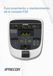 Precor P30 Manual De Funcionamiento Y Mantenimiento