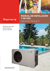 Thermor Aéromax Piscine 12 Manual De Instalación Y De Uso