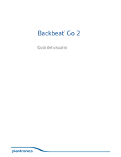 Plantronics Backbeat Go 2 Guia Del Usuario