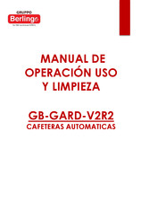 horeca Berlingo GB-GARD-V2R2 Manual De Operación Uso Y Limpieza