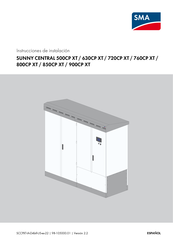 SMA SUNNY CENTRAL 800CP XT Instrucciones De Instalación