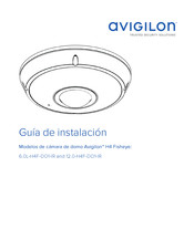 Avigilon H4 Fisheye 6.0L-H4F-DO1-IR Guia De Instalacion