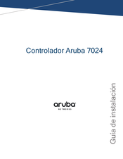 Aruba Networks 7024 Guia De Instalacion