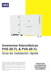 Fimer PVS- 60-TL Guía De Instalación Rápida