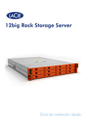 LaCie 12big Rack Storage Server Guía De Instalación Rápida