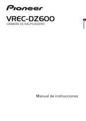 Pioneer VREC-DZ600 Manual De Instrucciones