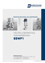 Bardiani Valvole BBWP1 L Manual De Instrucciones, Uso Y Mantenimiento