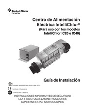 Pentair Water IntelliChlor IC20 Guia De Instalacion