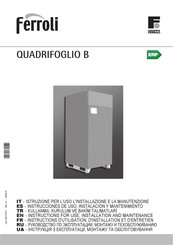 Ferroli QUADRIFOGLIO B Instrucciones De Uso, Instalación Y Mantenimiento