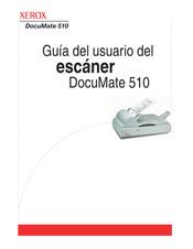 Xerox DocuMate 510 Guia Del Usuario