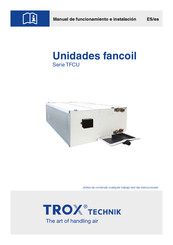 Trox Technik TFCU Serie Manual De Funcionamiento E Instalacion