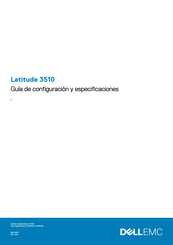 Dell EMC Latitude 3510 Guía De Configuración Y Especificaciones