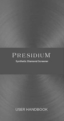 PRESIDIUM Synthetic Diamond Screener Manual De Instrucciones