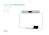 Cisco Spark Room Kit Plus Guia De Instalacion