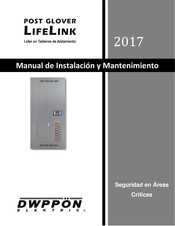 DuPont POST GLOVER LifeLink Manual De Instalación Y Mantenimiento