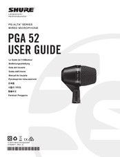 Shure PGA 52 Guia Del Usuario