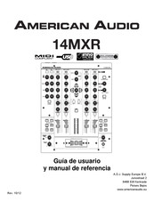 American Audio 14MXR Guía De Usuario Y Manual De Referencia