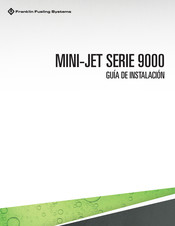 Franklin Fueling Systems MINI-JET 9000 Serie Guia De Instalacion