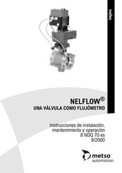 metso automation NELFLOW 8 NDQ 70 Instrucciones De Instalacion, Mantenimiento Y Operacion