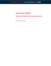Plantronics Savi 8200 Serie Guia Del Usuario
