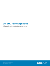 Dell EMC PowerEdge R6415 Manual De Instalación Y Servicio