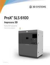 3D Systems ProX SLS 6100 Guia Del Usuario