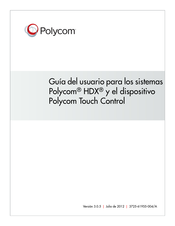 Polycom HDX Serie Guia Del Usuario