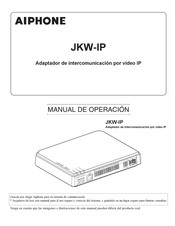 Aiphone JKW-IP Manual De Operación