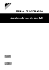 Daikin Split FDQ200B8V3B Manual De Instalación