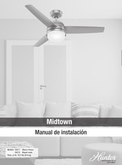 Hunter Fan Co. Midtown 542112 Manual De Instalación